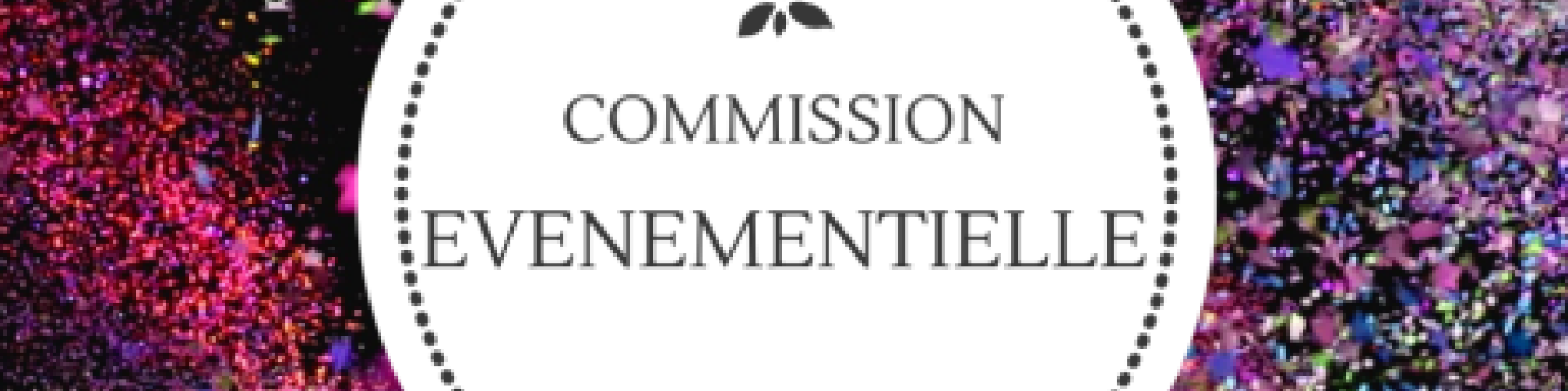 Commission évènementielle Commission évènementielle
